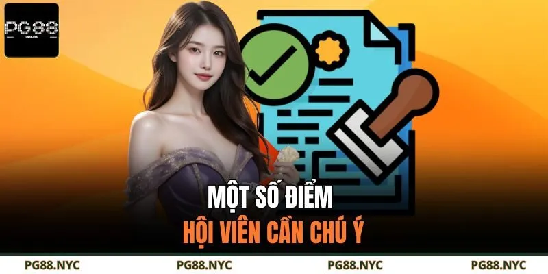 Một số điểm hội viên cần chú ý